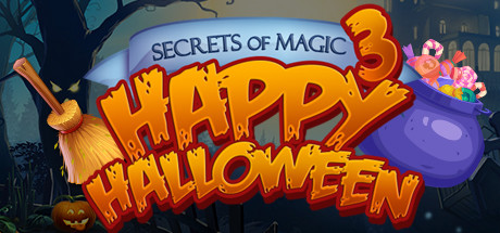 Secrets of Magic 3: Happy Halloween Cover Image