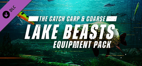 The Catch: Carp & Coarse - Lake Beasts Equipment Pack banner image