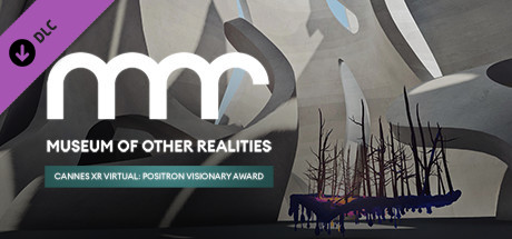 [Expired] Museum of Other Realities - Cannes XR Virtual - Positron Visionary Award banner