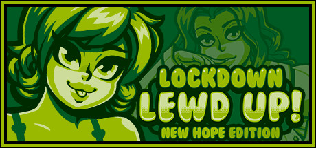 Lockdown Lewd UP! title image