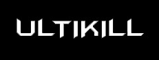 Ultikill