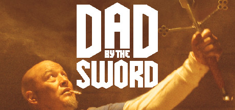 Dad by the Sword Cover Image