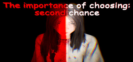 The importance of choosing: second chance Cover Image