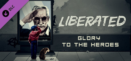 Liberated: Glory to the Heroes banner image