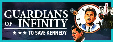 Guardians of Infinity: To Save Kennedy