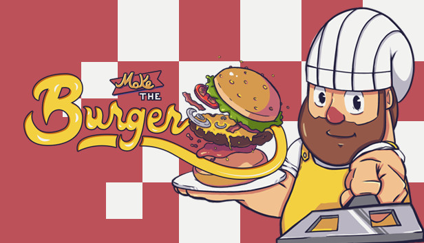 Make the Burger no Steam