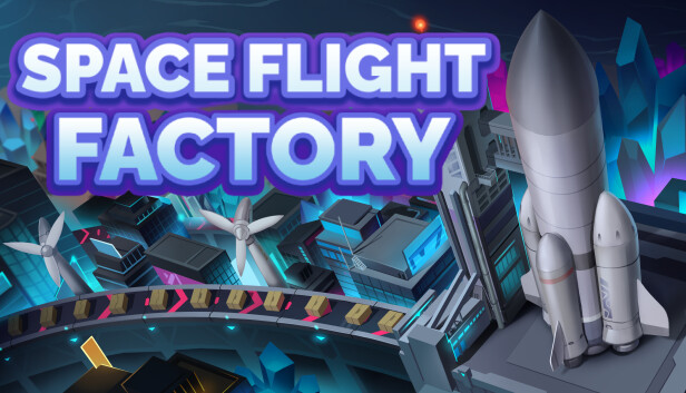 Spaceflight Factory on Steam