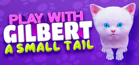 Play With Gilbert - A Small Tail steam charts