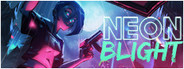 Neon Blight Free Download Free Download