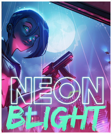 Neon Blight