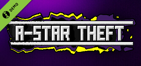 A-Star Theft Demo