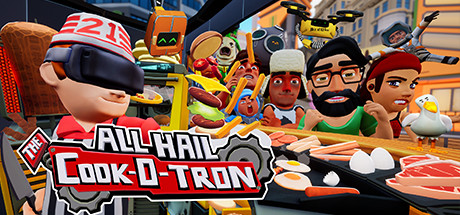 All Hail The Cook-o-tron banner