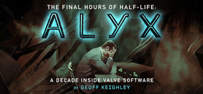 Half-Life: Alyx - Final Hours on Steam