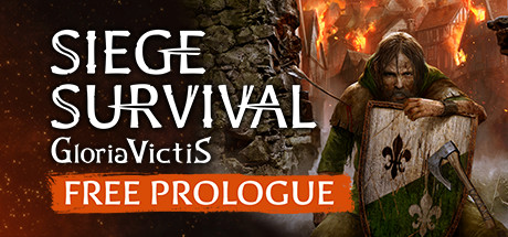 Siege Survival: Gloria Victis Prologue banner