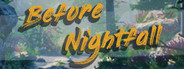 Before Nightfall: Summertime