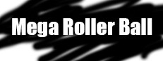 Mega Roller Ball 게임 이미지