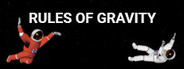 RULES OF GRAVITY