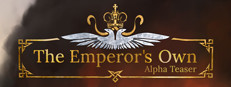 The Emperor's Own: Alpha Teaser 게임 이미지