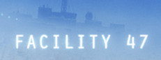 Facility 47
