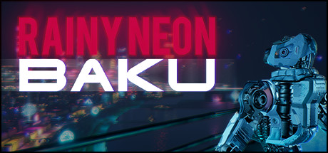 Rainy Neon: Baku