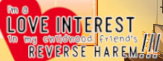I'm a love interest in my childhood friend's reverse harem!!! 게임 이미지