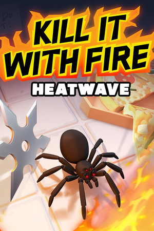 Kill It With Fire: HEATWAVE cover