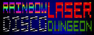 Rainbow Laser Disco Dungeon
