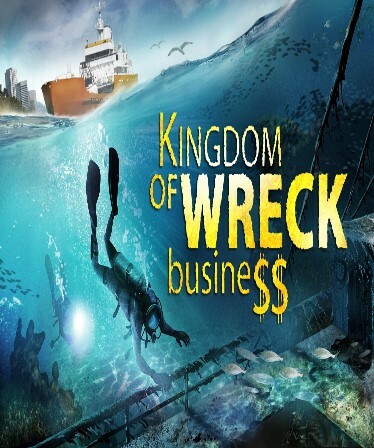 Kingdom of Wreck Business