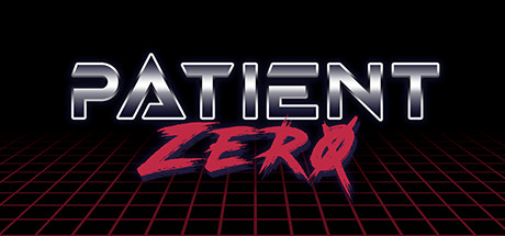 Steam：Patient Zero