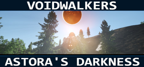 Voidwalkers - Astora's Darkness steam charts