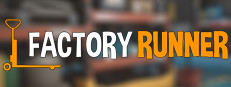 FACTORY RUNNER on Steam