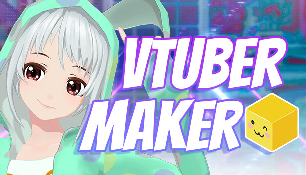 VTuber Maker Steam 2024: Tạo ra những nhân vật ảo chân thật của riêng bạn với VTuber Maker trên Steam vào năm