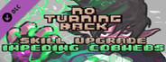 No Turning Back - Skill Upgrade - Impeding Cobwebs