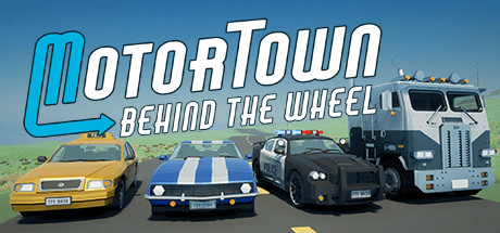 Motor Town: Behind The Wheel Free Download (Incl. Multiplayer)