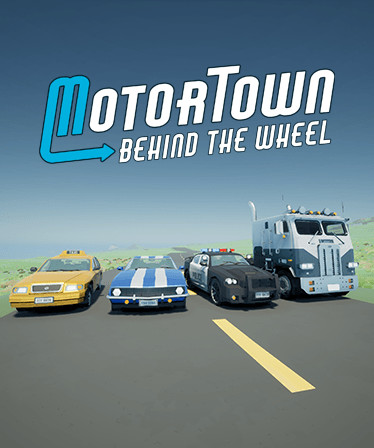 Motor Town: Behind The Wheel