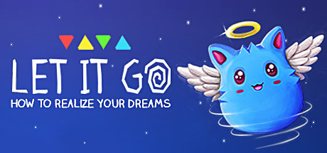 Let It Go - How to realize your dreams banner