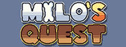 Milo's Quest