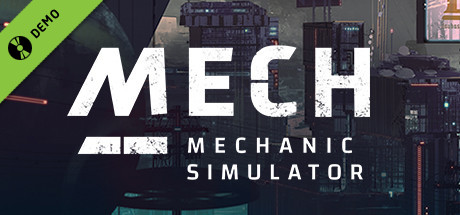 Mech Mechanic Simulator Demo banner