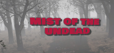 Mist of the Undead Cover Image