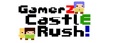 GamerZ CastlE Rush! 게임 이미지