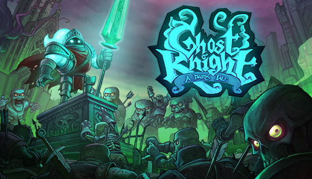 Ghost Knight: A Dark Tale on Steam