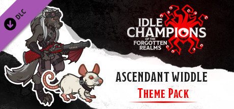 Idle Champions - Ascendant Widdle Theme Pack banner