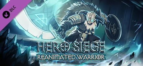Hero Siege - Reanimated Warrior (Skin)