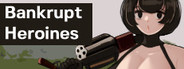 Bankrupt Heroines