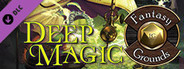 Fantasy Grounds - Deep Magic