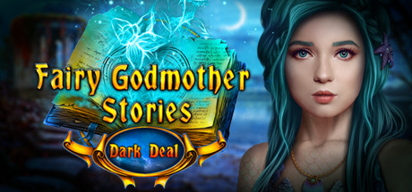 Fairy Godmother Stories: Dark Deal Collector's Edition Cover Image