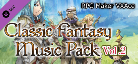 RPG Maker VX Ace - Classic Fantasy Music Pack Vol 2