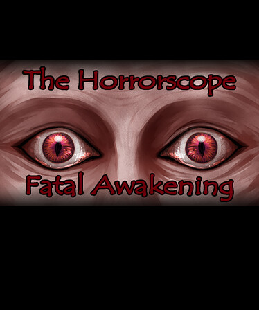 The Horrorscope: Fatal Awakening