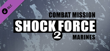 Combat Mission Shock Force 2: Marines