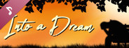 Into A Dream Soundtrack